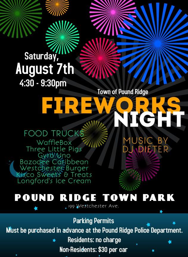Fireworks Display on Saturday, August 7 Town of Pound Ridge New York